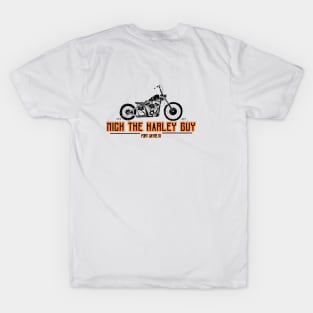 Nick The Harley Guy T-Shirt